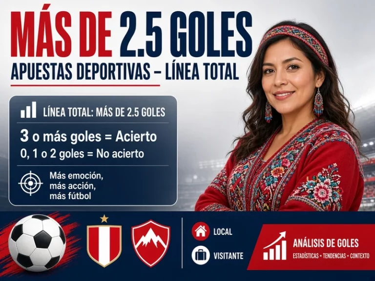 Qué significa más de 2.5 goles en apuestas deportivas con una línea de total